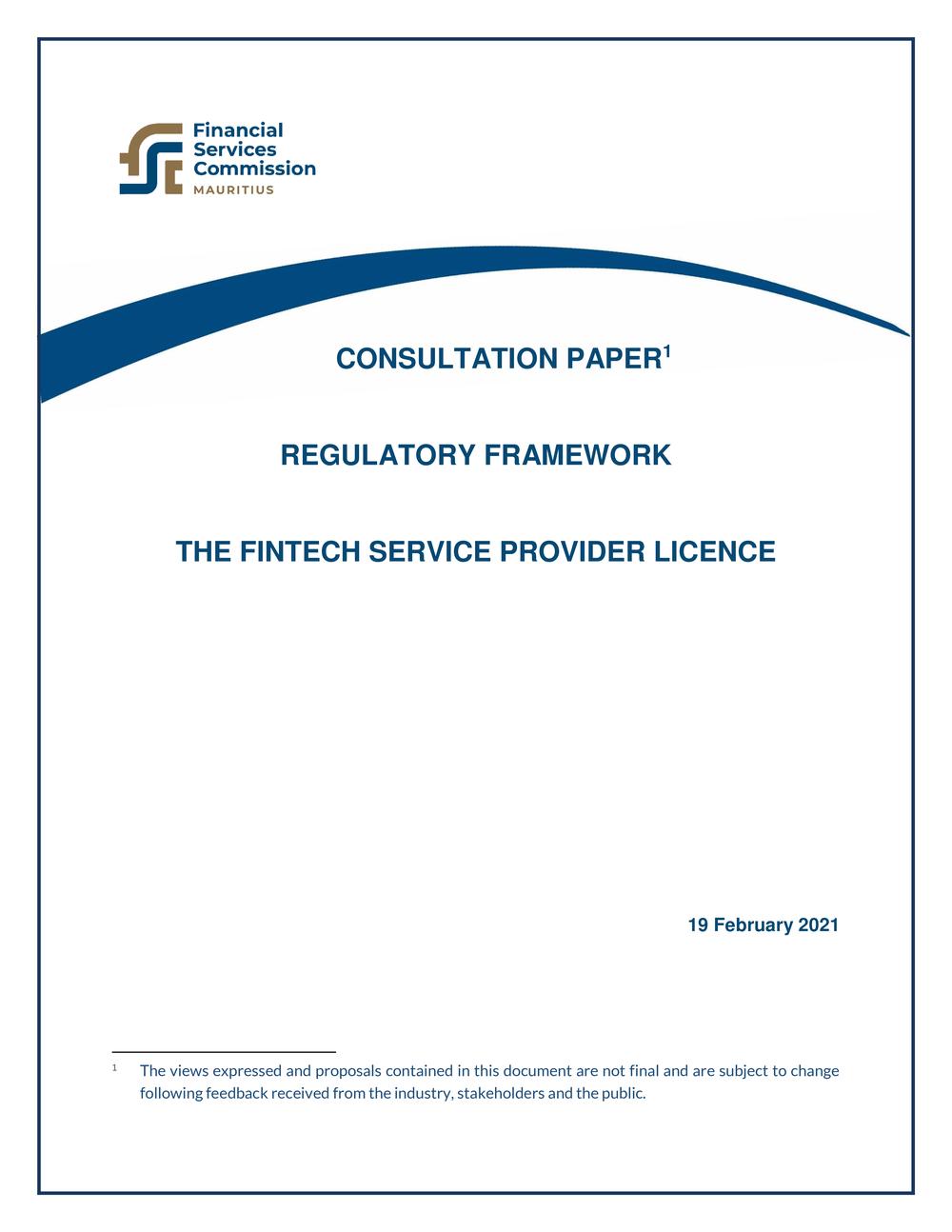 Consultation Paper - The FinTech Service Provider License