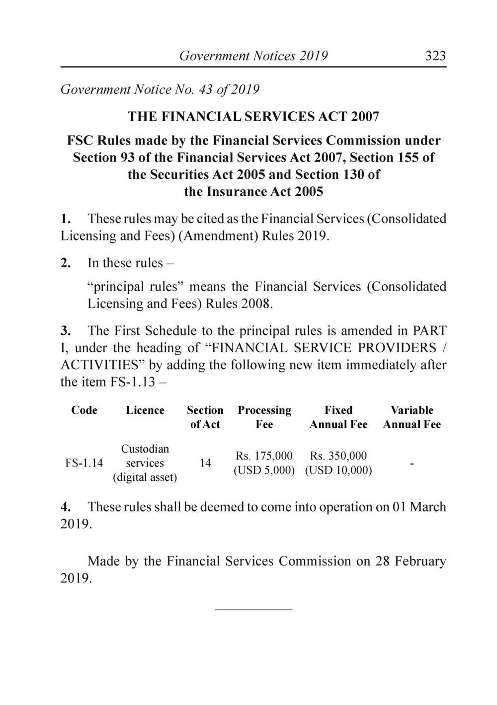 FSC Custodian Digital Asset Consolidated Licensing Fees 2019