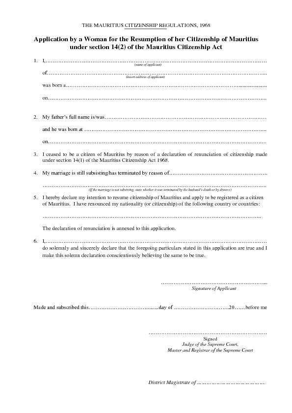 APPLICATION FOR RESUMPTION OF MAURITIAN CITIZENSHIP UNDER SECTION 14(2) OF THE MAURITIUS CITIZENSHIP ACT