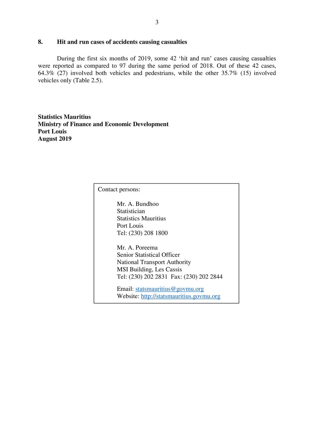 Road Transport and Road Traffic Accident Statistics - Mauritius - January to June 2019