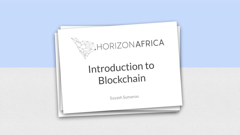 Horizon Africa - Blockchain Introduction and Career Perspectives