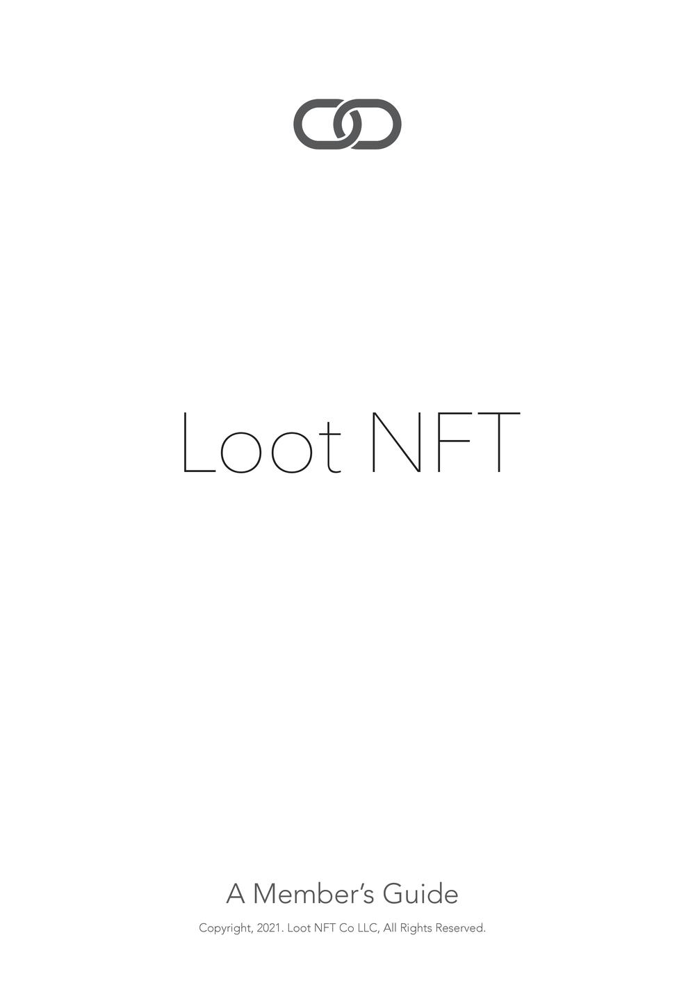 Loot NFT A Member’s Guide (Product Booklet)